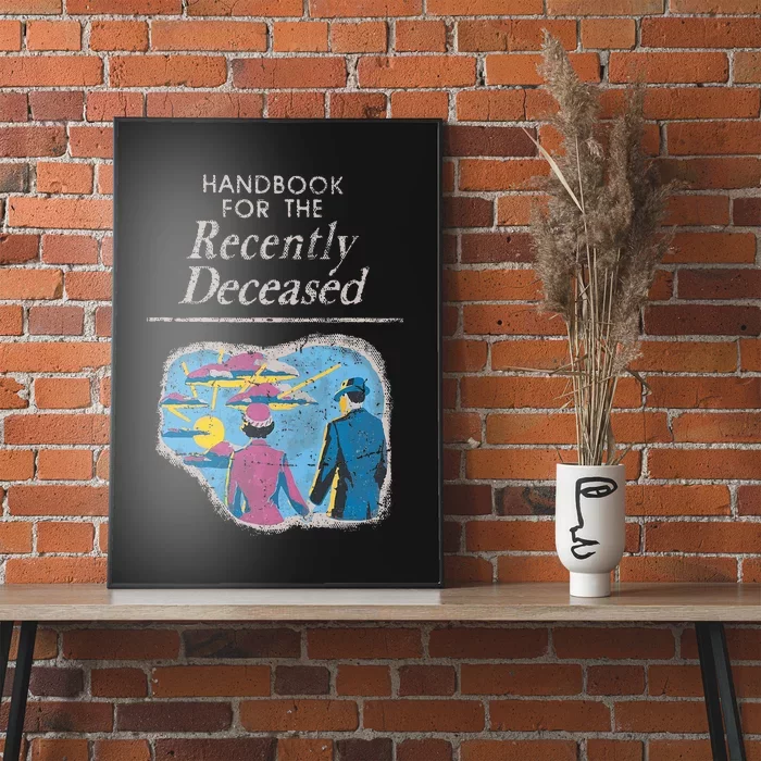 Handbook For The Recently Deceased Poster