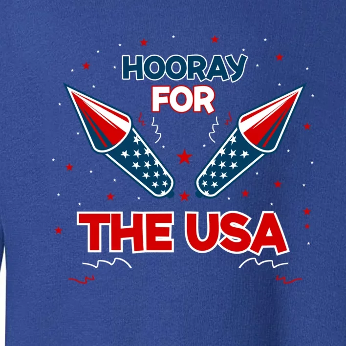 Hooray For The Usa Gift Toddler Sweatshirt