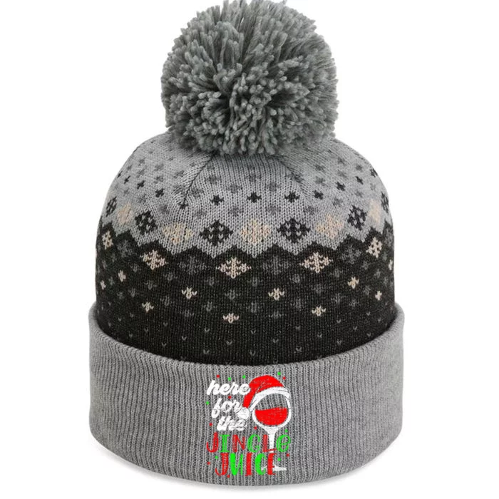 Here For The Jingle Juice Funny Holiday Party Meaningful Gift The Baniff Cuffed Pom Beanie