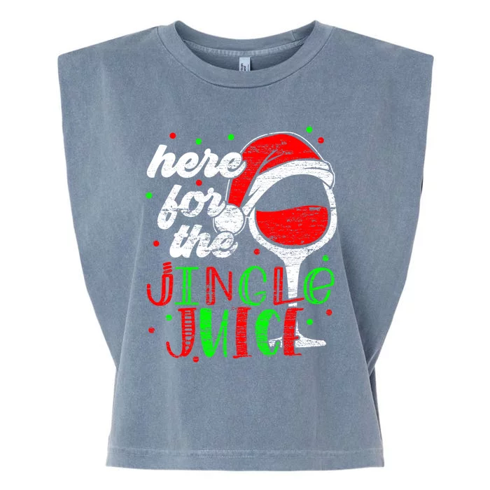 Here For The Jingle Juice Funny Holiday Party Meaningful Gift Garment-Dyed Women's Muscle Tee