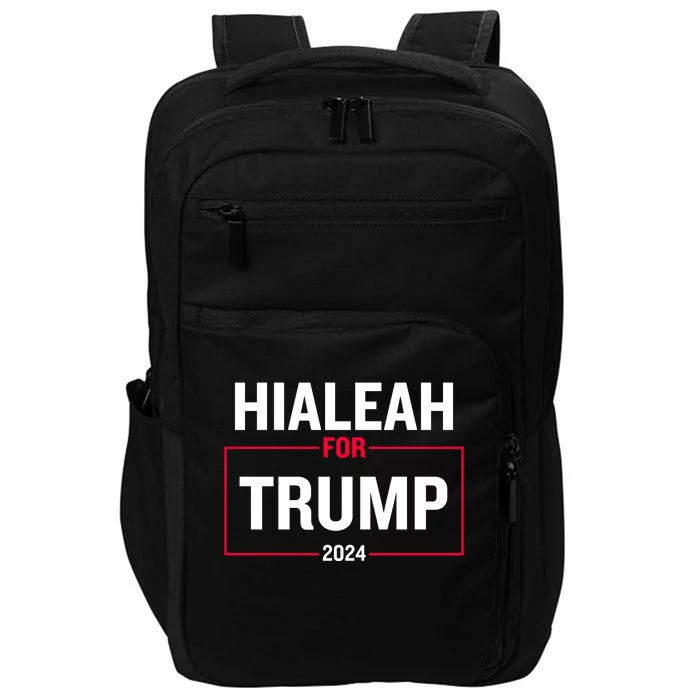 Hialeah For Trump 2024 Impact Tech Backpack