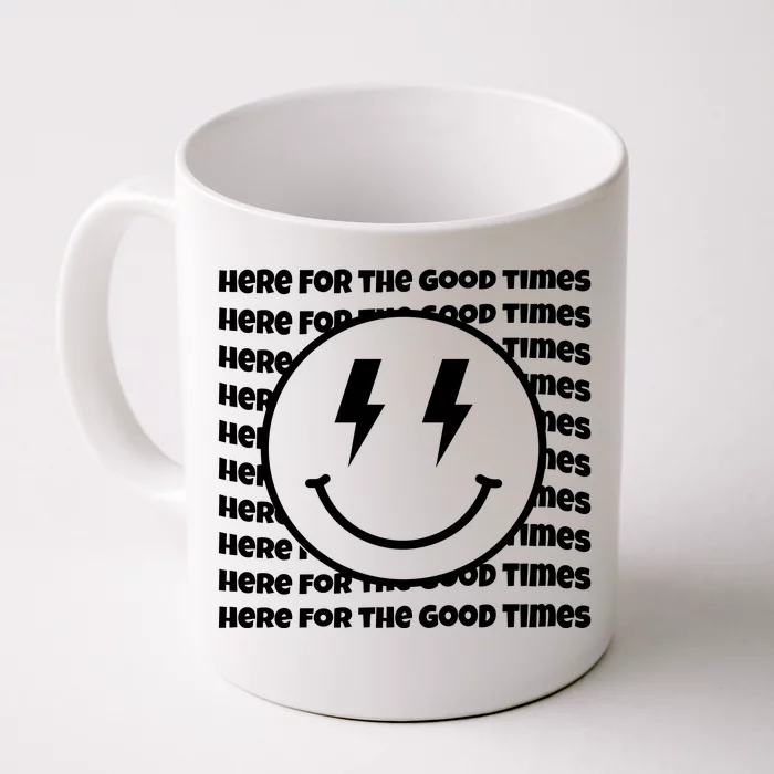 Here For The Good Times Retro Smile Front & Back Coffee Mug