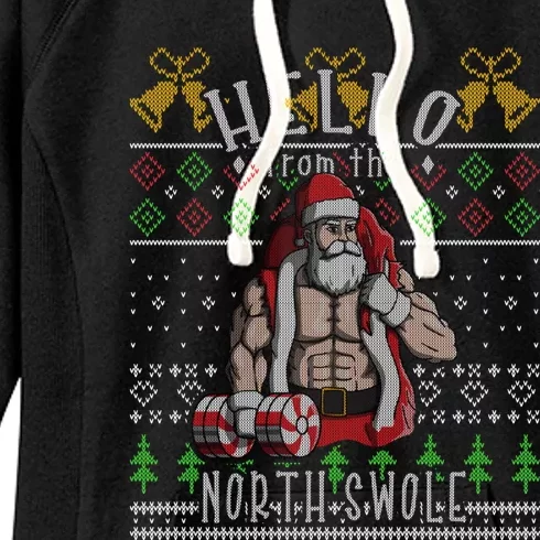 Hello From The North Swole Santa Claus Ugly Christmas Gym Cute Gift Women's Fleece Hoodie