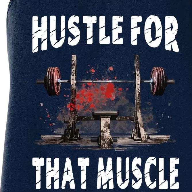 Hustle For That Muscle Women's Racerback Tank