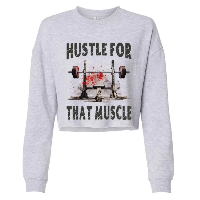 Hustle For That Muscle Cropped Pullover Crew