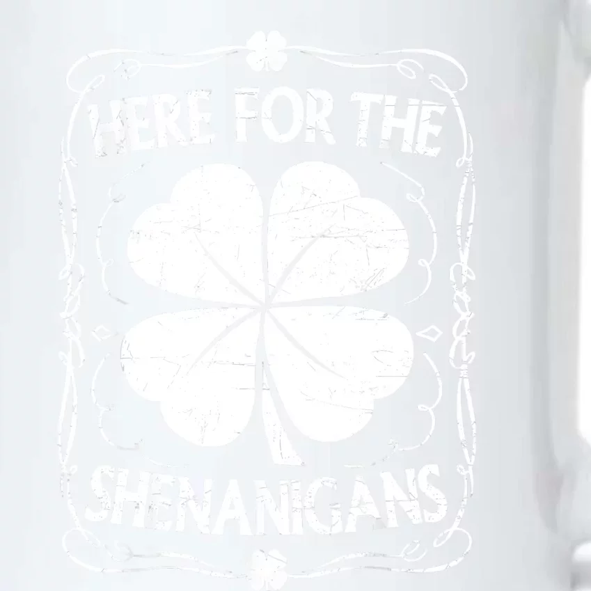 Here For The Shenanigans Happy St Patricks Day Shamrock Gift Black Color Changing Mug