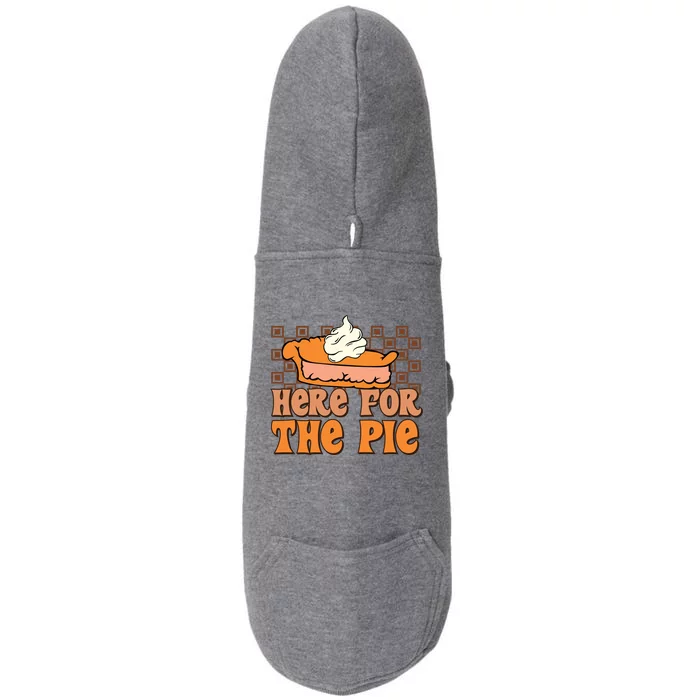 Here For The Pie Fall Vibes Autumn Season Thanksgiving Pumpkin Spice Funny Doggie 3-End Fleece Hoodie