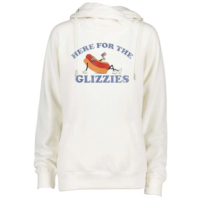 Here For The Glizzies 4th Of July 2024 Womens Funnel Neck Pullover Hood