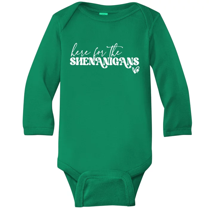 Here For The Shenanigans Baby Long Sleeve Bodysuit