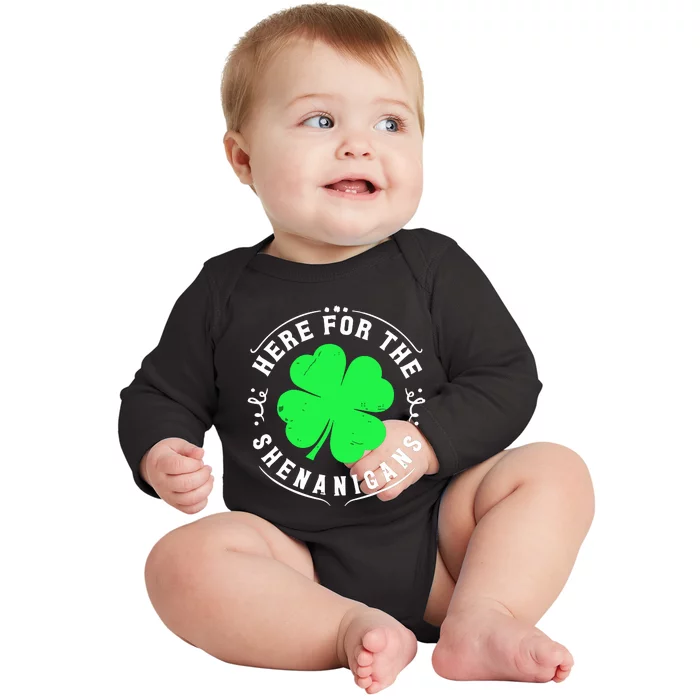 Here For The Shenanigans St Patricks Day Baby Long Sleeve Bodysuit