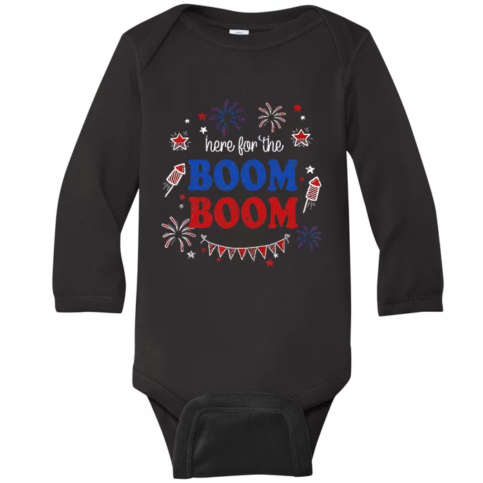 Here For The Boom Boom 4th Of July Fireworks Independence Baby Long Sleeve Bodysuit