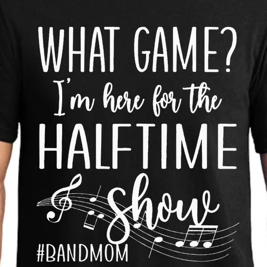 Here For The Halftime Marching Band Mom Pajama Set