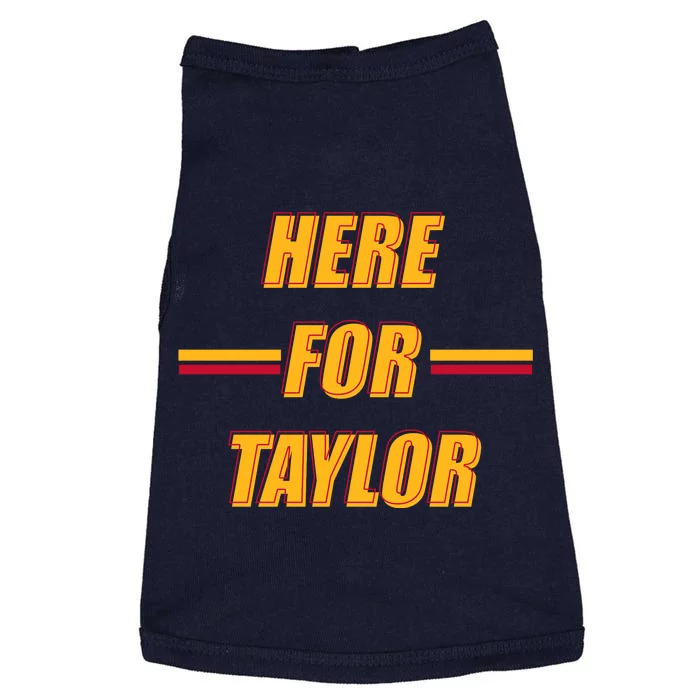 Here For Taylor Football Sports Fan Doggie Tank