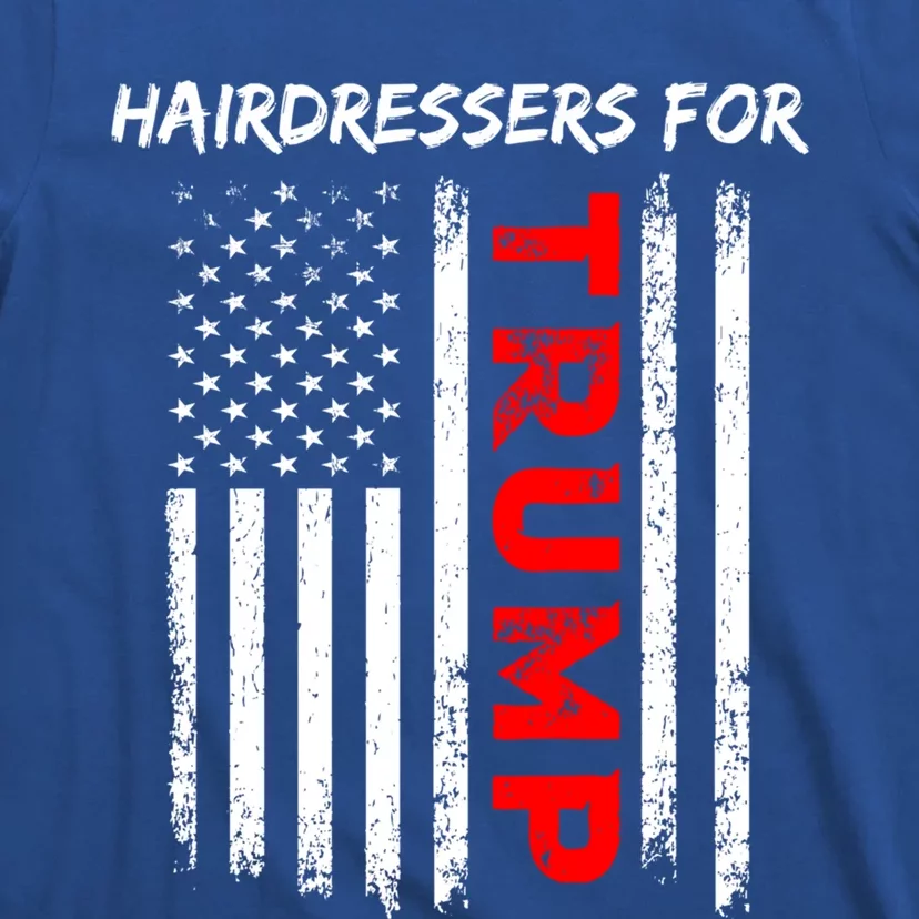 Hairdressers For Trump Take America Back Cool Gift T-Shirt