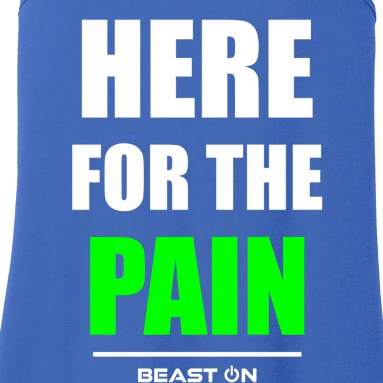 Here For The Pain Bodybuilding Gym Fitness Training Green Funny Gift Ladies Essential Tank