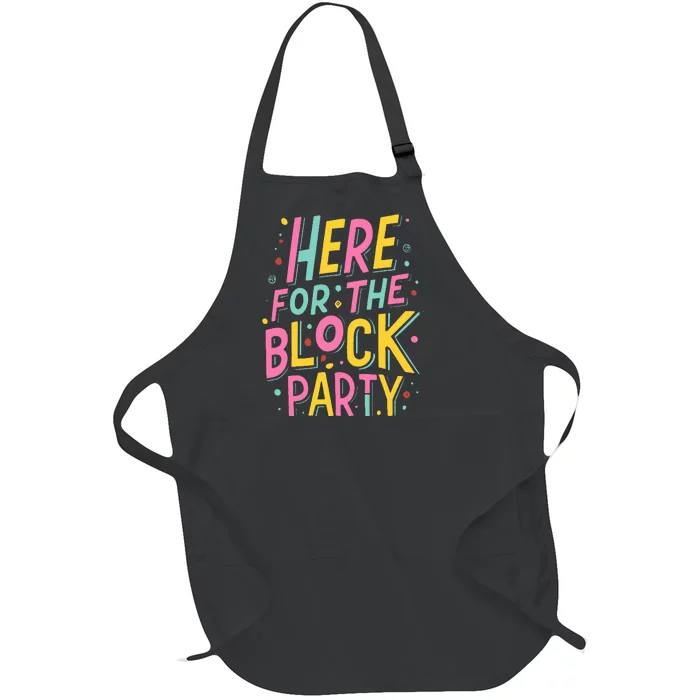 Here For The Block Party Full-Length Apron With Pocket