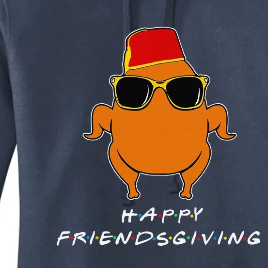 Happy Friendsgiving Turkey Friends Giving Funny Women's Pullover Hoodie