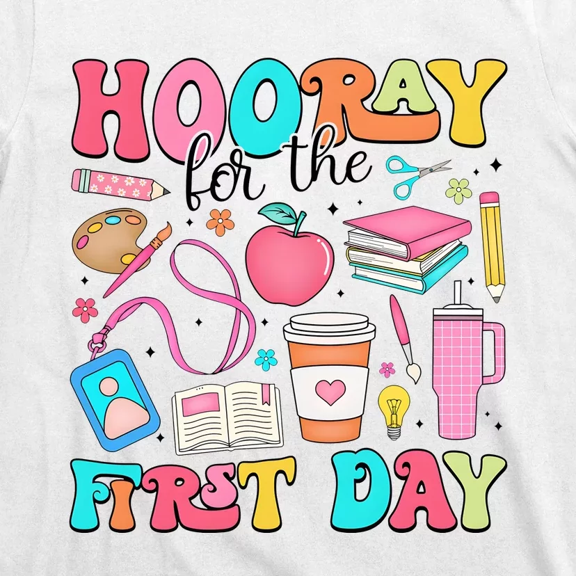 Hooray For The First Day Back To School T-Shirt