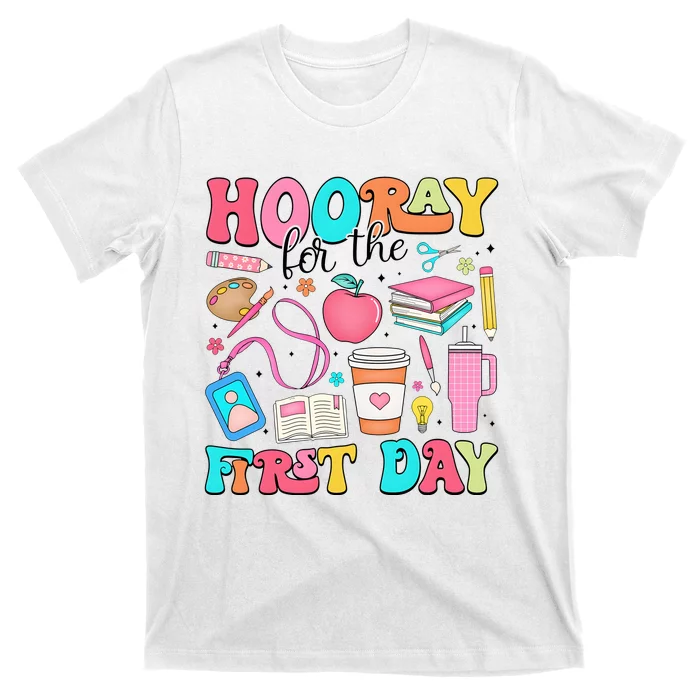 Hooray For The First Day Back To School T-Shirt