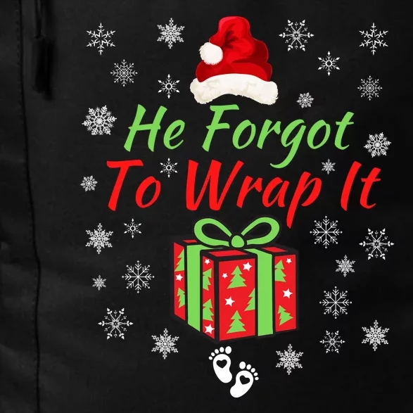 He Forgot To Wrap It Adult Humor Christmas Pregnancy Reveal Christmas Baby Daily Commute Backpack