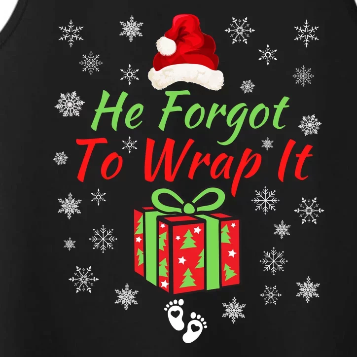 He Forgot To Wrap It Adult Humor Christmas Pregnancy Reveal Christmas Baby Performance Tank