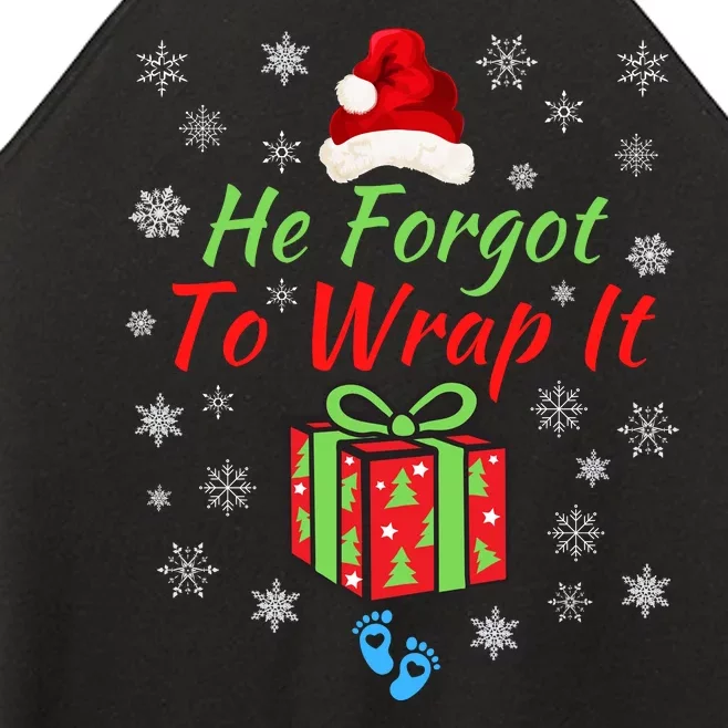 He Forgot To Wrap It Adult Humor Christmas Baby Christmas Pregnancy Reveal Women’s Perfect Tri Rocker Tank