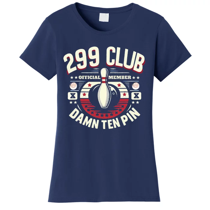 Humor Funny Ten Pin Bowling Women's T-Shirt