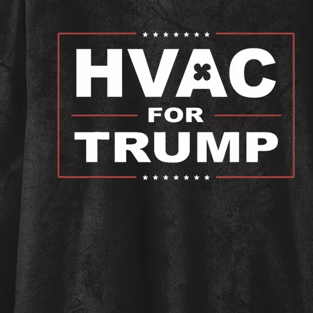 Hvac For Trump Political Apparel Hooded Wearable Blanket