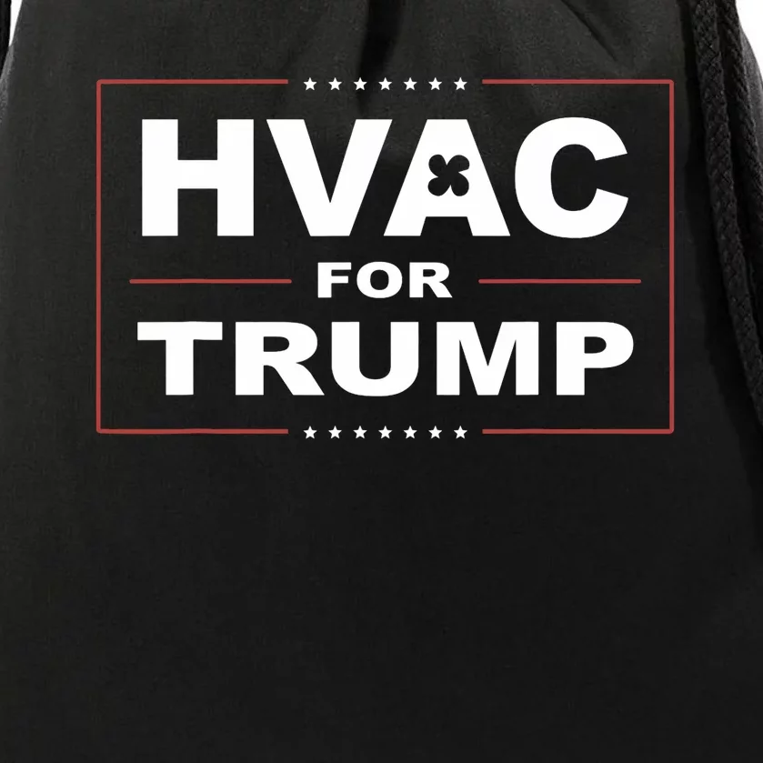 Hvac For Trump Political Apparel Drawstring Bag