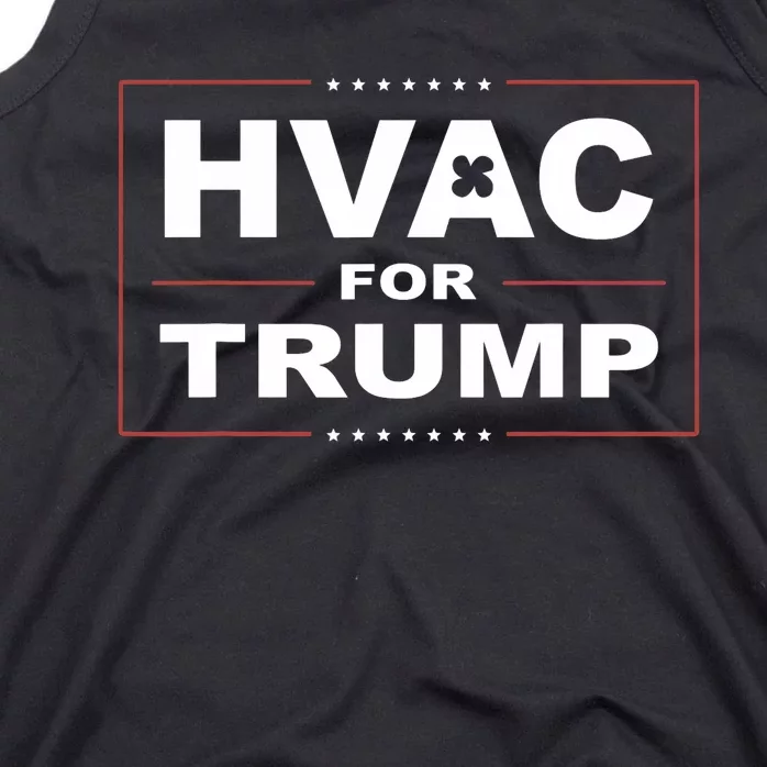 Hvac For Trump Political Apparel Tank Top