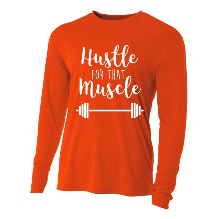 Hustle For That Muscle Gym Barbell Lifting Weights Workout Cute Gift Cooling Performance Long Sleeve Crew