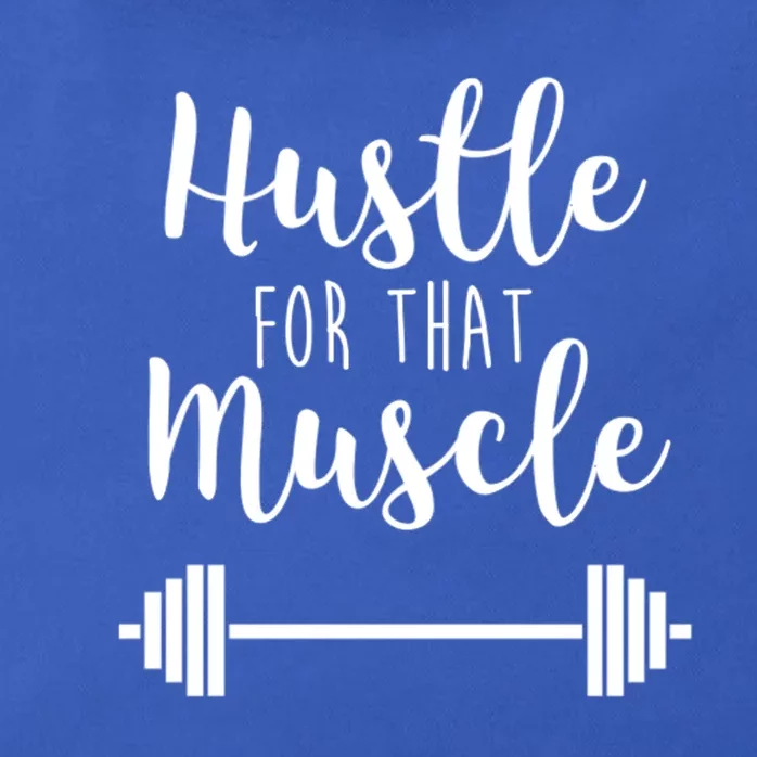 Hustle For That Muscle Gym Barbell Lifting Weights Workout Cute Gift Zip Tote Bag