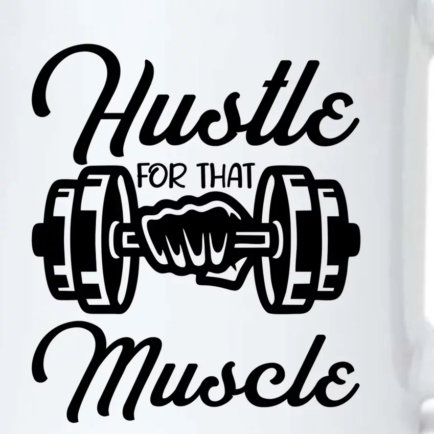 Hustle For That Muscle Gym Fitness Bodybuilding Quote Funny Meaningful Gift Black Color Changing Mug