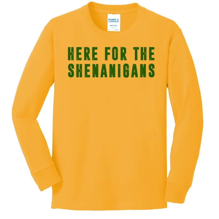 Here For The Shenanigans Kids Long Sleeve Shirt