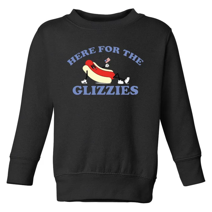 Here For The Glizzies Toddler Sweatshirt