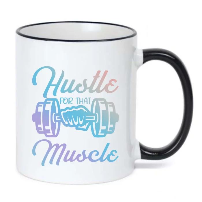 Hustle For That Muscle Gym Fitness Bodybuilding Quote Funny Gift Black Color Changing Mug