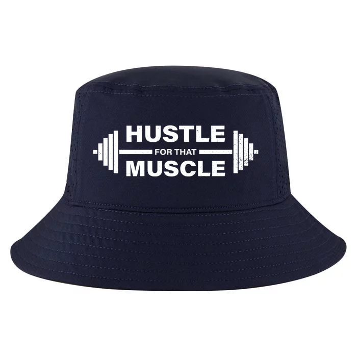 Hustle For That Muscle Gym Workout Funny Fitness Great Gift Cool Comfort Performance Bucket Hat