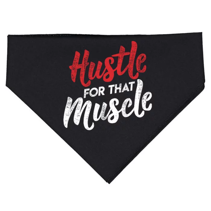 Hustle For That Muscle Gym Workout Motivation Gear Cool Gift USA-Made Doggie Bandana