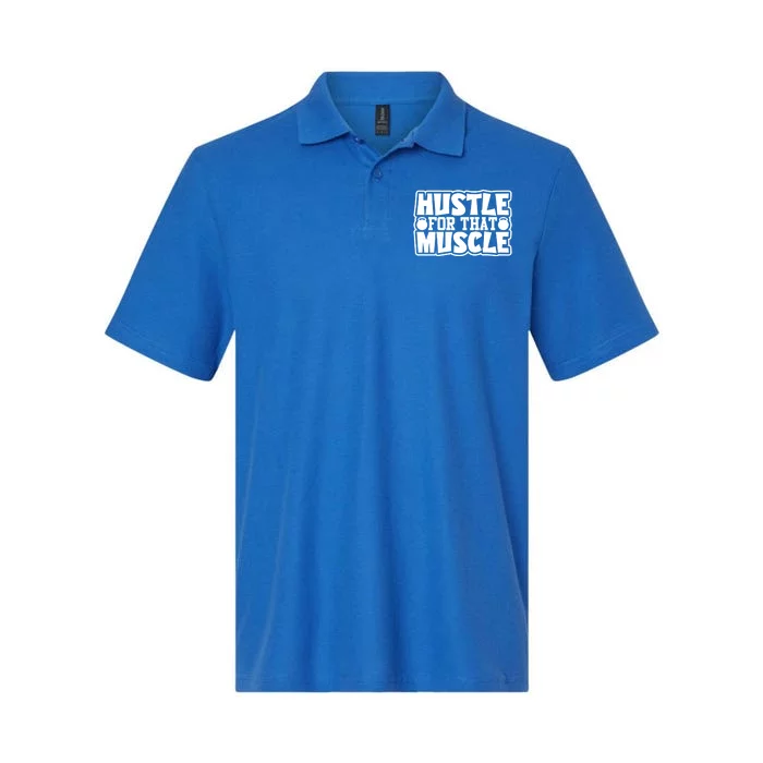 Hustle For That Muscle Gym Workout Motivation Quote Gift Softstyle Adult Sport Polo