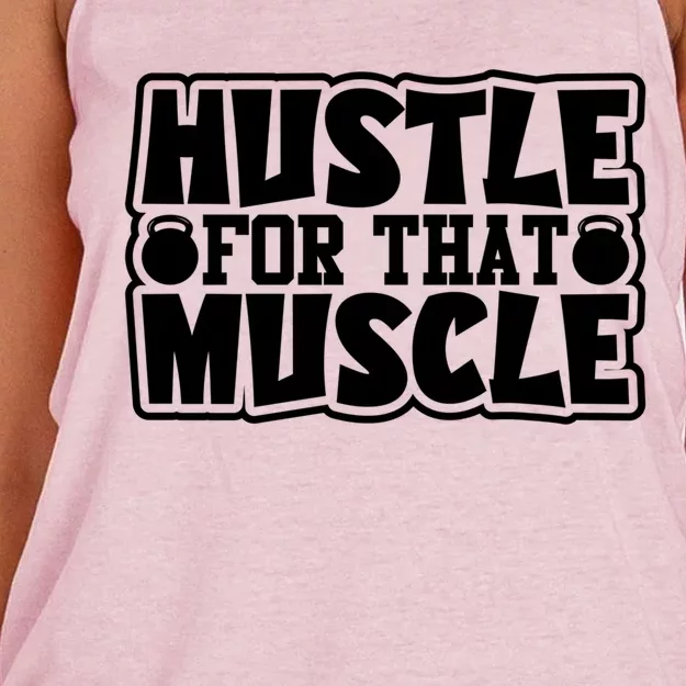 Hustle For That Muscle Gym Workout Motivation Quote Gift Women's Knotted Racerback Tank