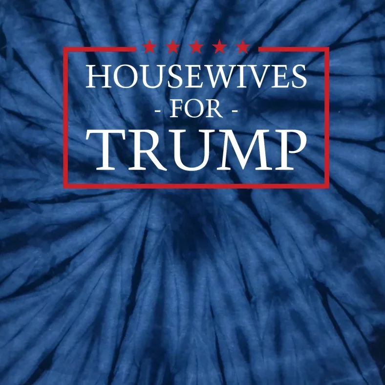 Housewives For Trump 2024 Tie-Dye T-Shirt