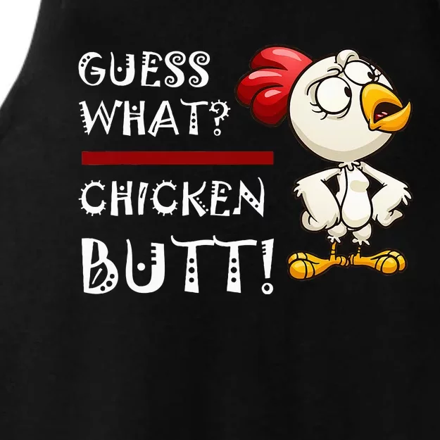 Howdy from the Chicken Coop  Guess What Chicken Butt! Ladies Tri-Blend Wicking Tank