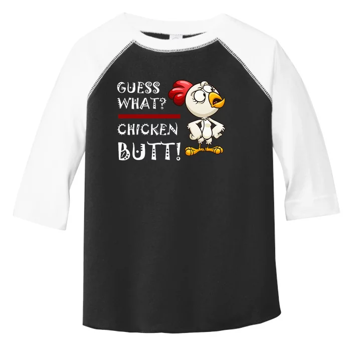 Howdy from the Chicken Coop  Guess What Chicken Butt! Toddler Fine Jersey T-Shirt