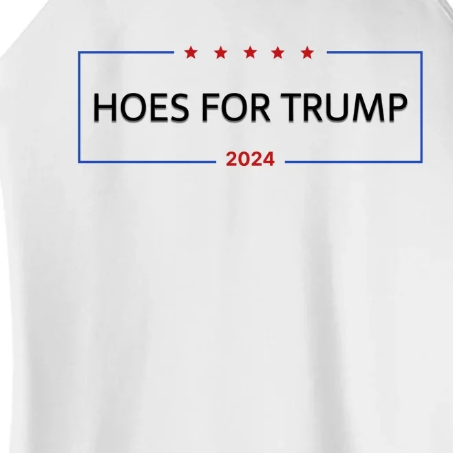 Hoes For Trump Gift Fight Fight Fight President Women’s Perfect Tri Rocker Tank