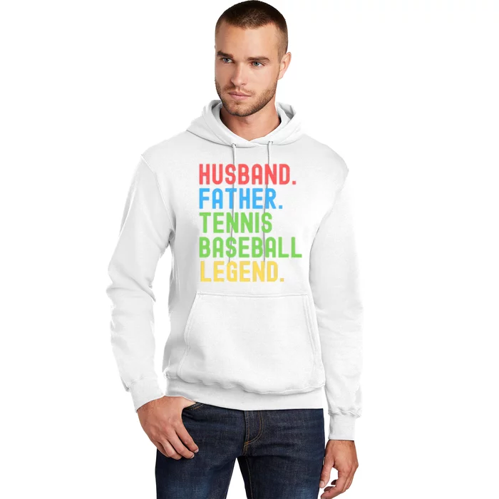 Husband Father Tennis Baseball Legend, Funny Tennis Baseball Hoodie