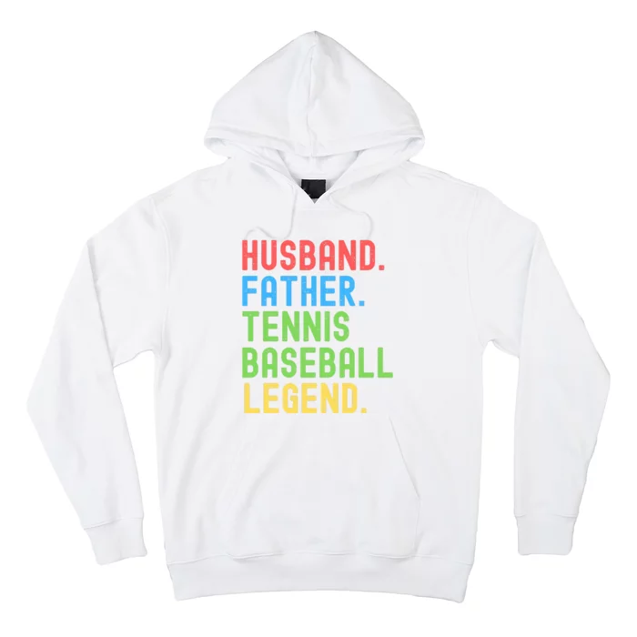 Husband Father Tennis Baseball Legend, Funny Tennis Baseball Hoodie