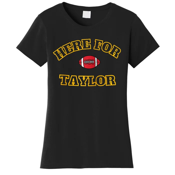 Here For Taylor Go TaylorS Boyfriend Football Fan 87 Women's T-Shirt