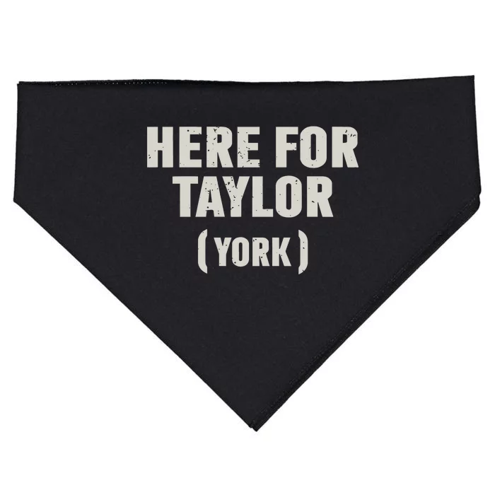 Here For Taylor York USA-Made Doggie Bandana