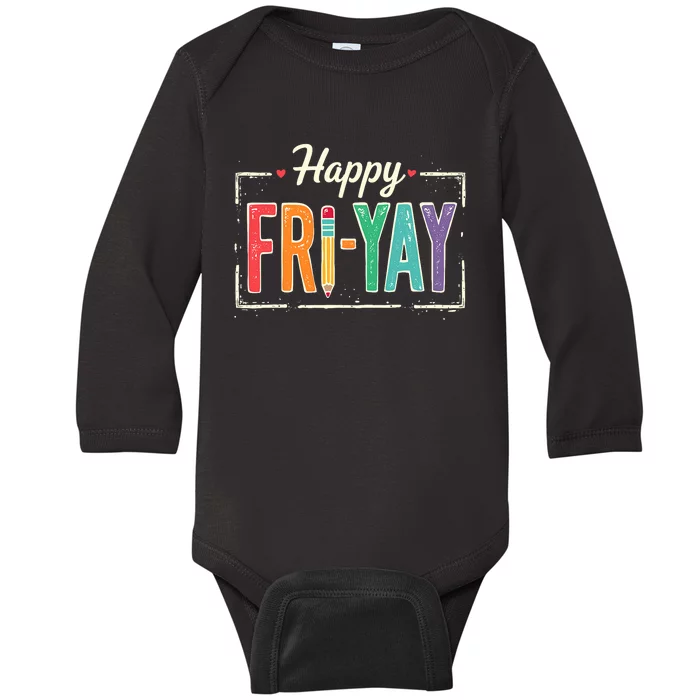 Happy Friyay Teacher Essentials Baby Long Sleeve Bodysuit