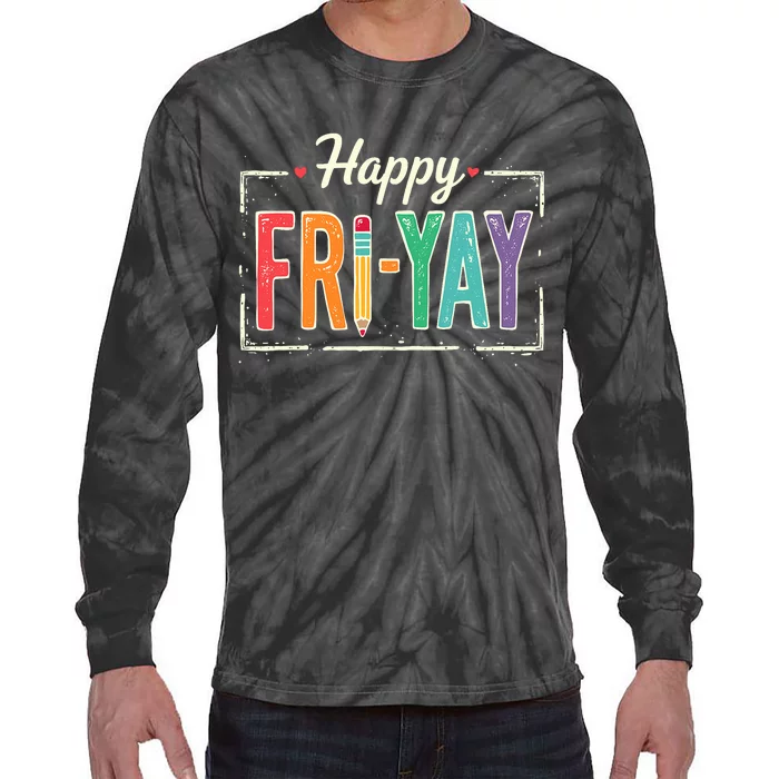 Happy Friyay Teacher Essentials Tie-Dye Long Sleeve Shirt